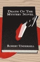 bokomslag Death of the Mystery Novel