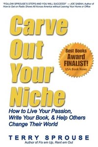 bokomslag Carve Out Your Niche