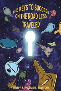 bokomslag Keys to Success on the Road Less Traveled,