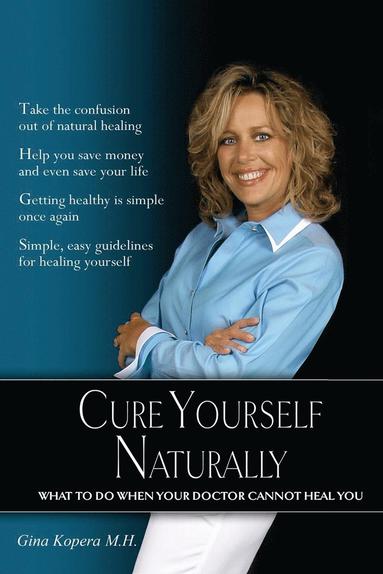 bokomslag Cure Yourself Naturally