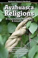Beatriz Caiuby Labate, Isabel Santana de Rose - Ayahuasca Religions, Häftad