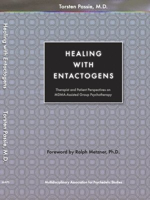 bokomslag Healing with Entactogens