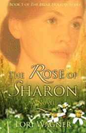 bokomslag The Rose of Sharon