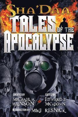 Edward F. McKeown - ShaDaa: Tales of The Apocalypse, Häftad