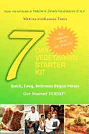 bokomslag 7 Day Vegetarian Starter Kit: Quick, Easy, Delicious Vegan Meals