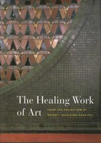 bokomslag The Healing Work of Art