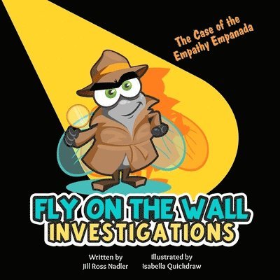 Fly on the Wall Investigations 1