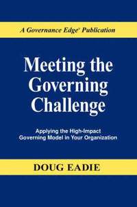 bokomslag Meeting the Governing Challenge