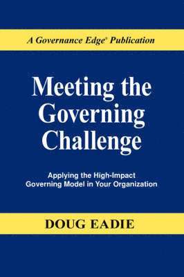 Meeting the Governing Challenge 1