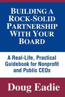 Building a Rock-solid Partnership with Your Board 1