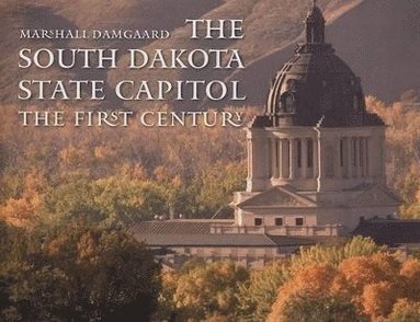 bokomslag South Dakota State Capitol