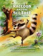 bokomslag The Raccoon and the Bee Tree