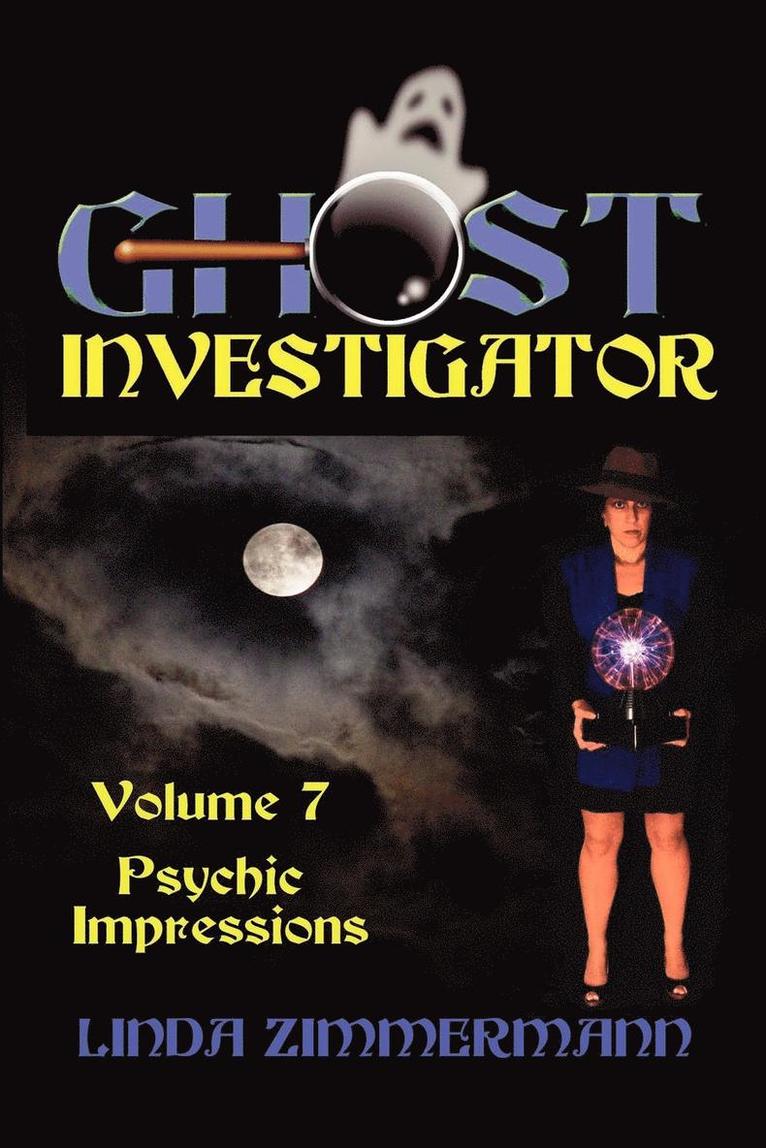 Linda Zimmermann - Ghost Investigator Volume 7, Häftad