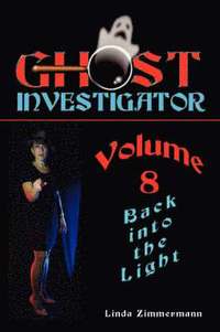bokomslag Ghost Investigator Volume 8