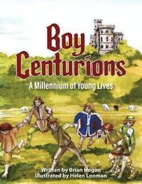 bokomslag Boy Centurions