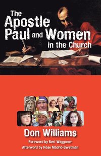 bokomslag The Apostle Paul and Women in the Church