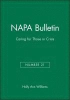 Caring for Those in Crisis, Häftad