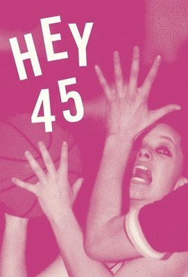 bokomslag Morwyn Brebner: Hey 45