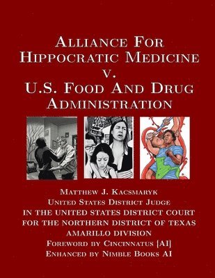 Alliance For Hippocratic Medicine v. FDA 1