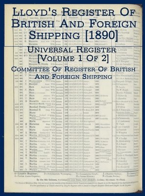 bokomslag Lloyd's Register of British and Foreign Shipping [1890]