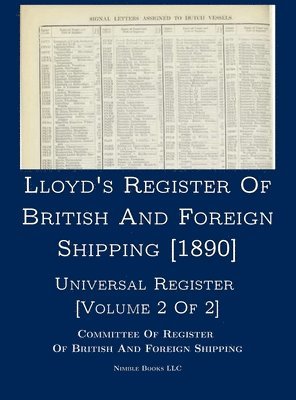 Committee of Register, Committee Of Register - Lloyd's Register of British and Foreign Shipping [1890], Inbunden