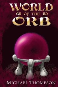 bokomslag World of the Orb