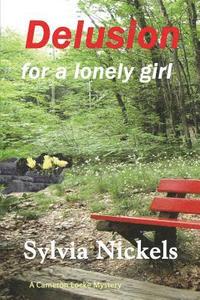 bokomslag Delusion for a Lonely Girl