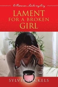 bokomslag Lament for a Broken Girl