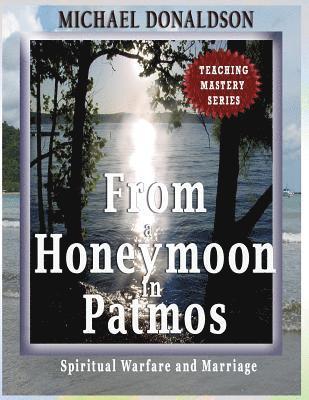 From a Honeymoon in Patmos 1