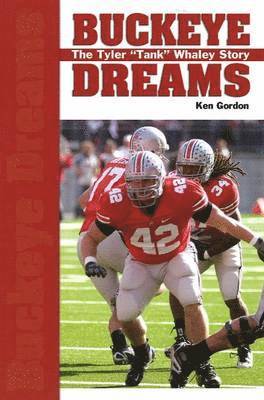 Ken Gordon - Gordon, K: Buckeye Dreams, Häftad