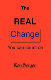 The REAL Change You can count on