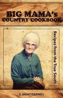 bokomslag BIG MAMA's COUNTRY COOKBOOK