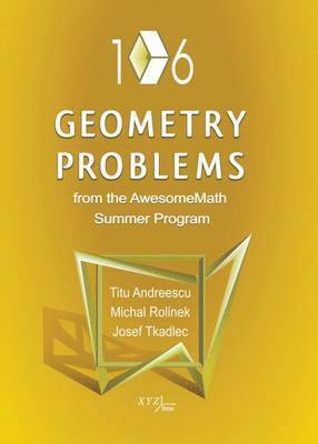 bokomslag 106 Geometry Problems from the AwesomeMath Summer Program