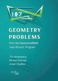bokomslag 107 Geometry Problems from the AwesomeMath Year-Round Program