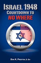 bokomslag Israel 1948: Countdown To No Where