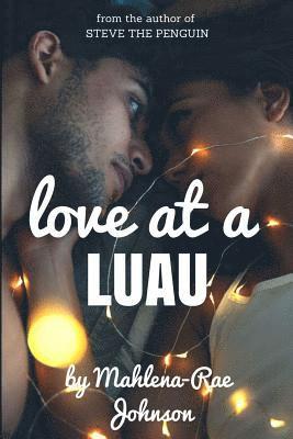 Love at a Luau 1