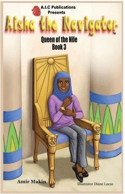 bokomslag Aisha the Navigator Queen of the Nile