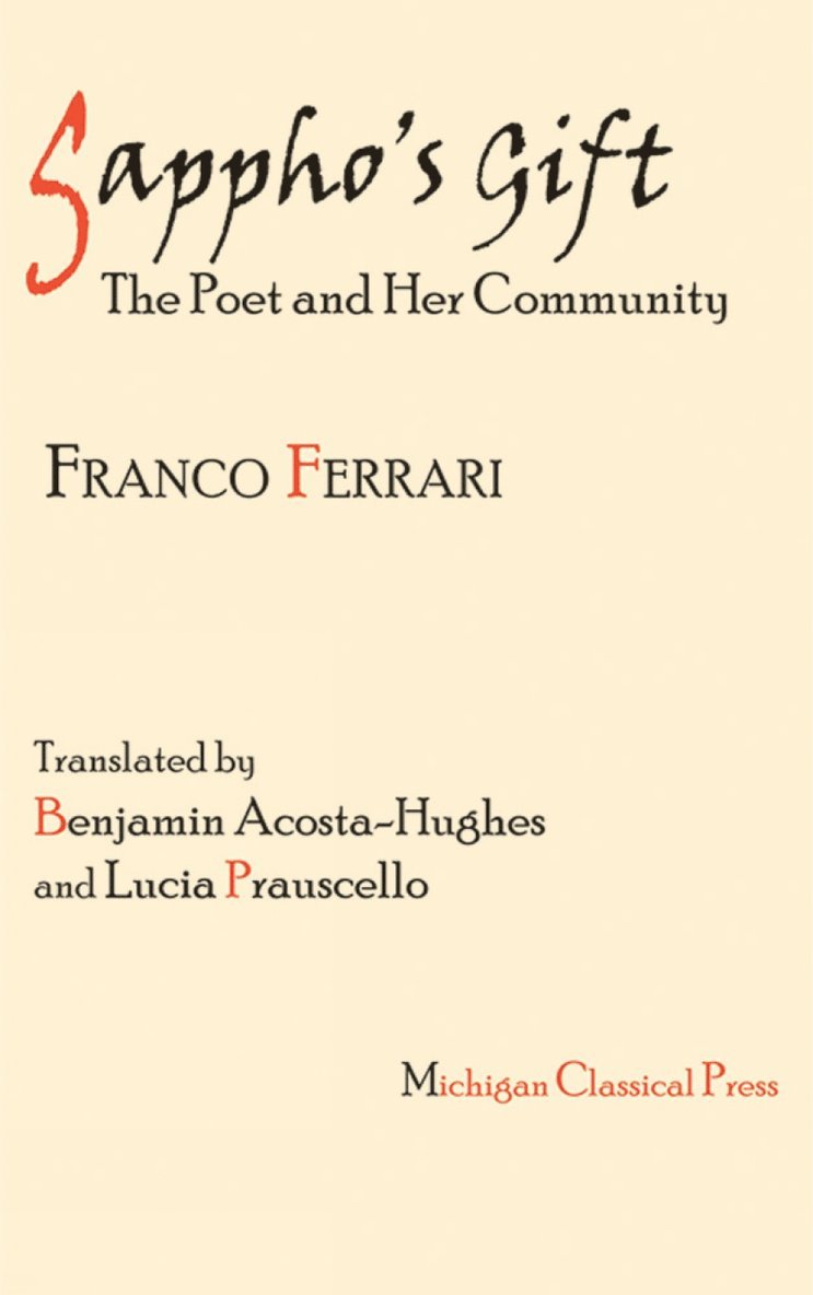 Franco Ferrari - Sappho's Gift, Inbunden