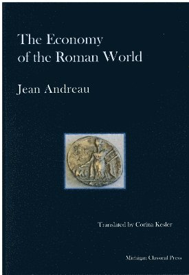 The Economy of the Roman World 1