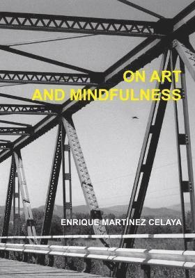 On Art and Mindfulness 1