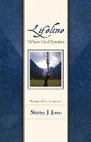 Lifeline: When God Speaks