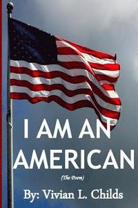 bokomslag I Am An American