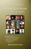 Kernels of Hope 1