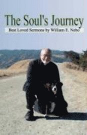 William E. Nebo, William E Nebo - The Soul's Journey, Häftad