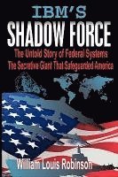 bokomslag IBM's Shadow Force