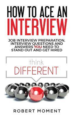 How to Ace an Interview 1