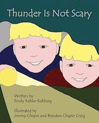 Thunder Is Not Scary 1