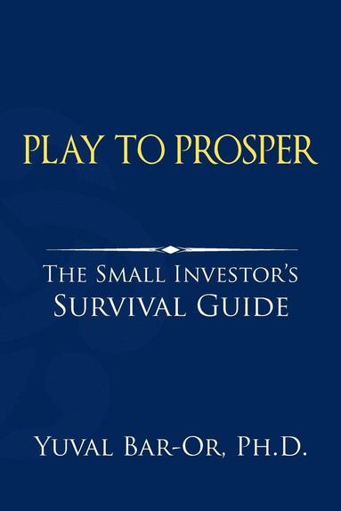 bokomslag Play to Prosper