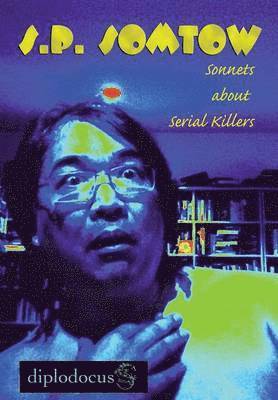 Sonnets about Serial Killers