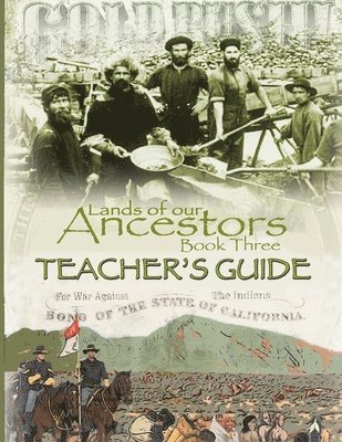 Lands of our Ancestors Book Three Teacher's Guide 1
